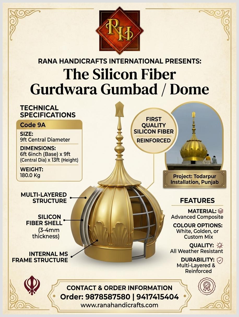 Technical specifications of a 9ft Silicon Fiber Gurdwara Dome by Rana Handicrafts. Infographic shows internal MS frame and multi-layered structure. Enhanced by Gemini AI for global showcase.